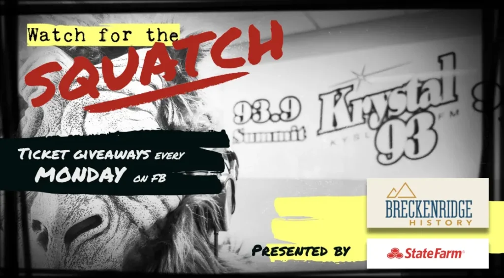 Watch for the Squatch ticket giveaway